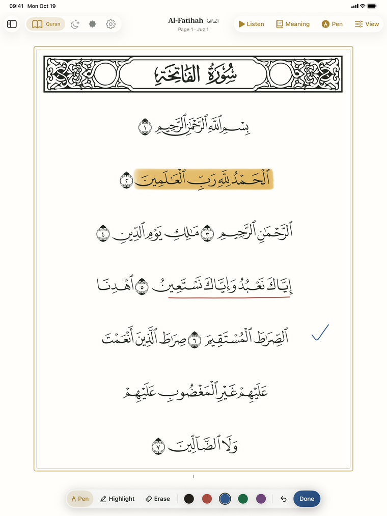 Al-Fatihah on an iPad with the pen out: the second ayah highlighted in gold, a red line under the fifth, a blue tick in the margin, and the pen's tools at the foot of the page